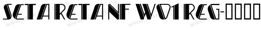 Seta Reta NF WO1 Reg字体转换